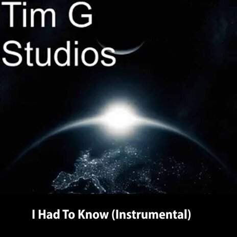 I Had to Know (Instrumental) | Boomplay Music