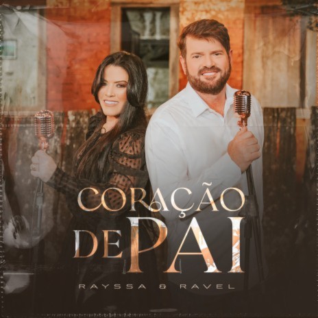 Coração de Pai | Boomplay Music