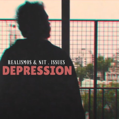Depression ft. Nit . Issues | Boomplay Music