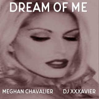 Dream of Me