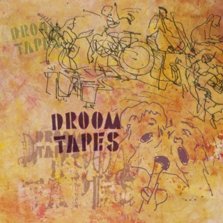 DROOM TAPES