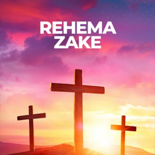 Rehema Zake