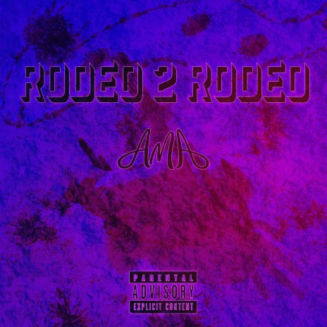 Rodeo 2 Rodeo | Boomplay Music