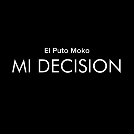 Mi Decision