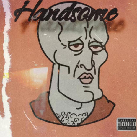 Handsome ft. TIZZZ | Boomplay Music