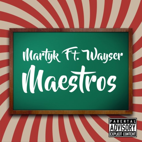 Maestros ft. Wayser