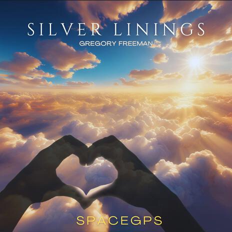 Silver Linings | Boomplay Music