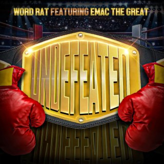 Undefeated ft. Emac the Great lyrics | Boomplay Music