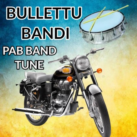 Bullettu Bandi Song In Pad Band Chatal Band 2022 | Boomplay Music