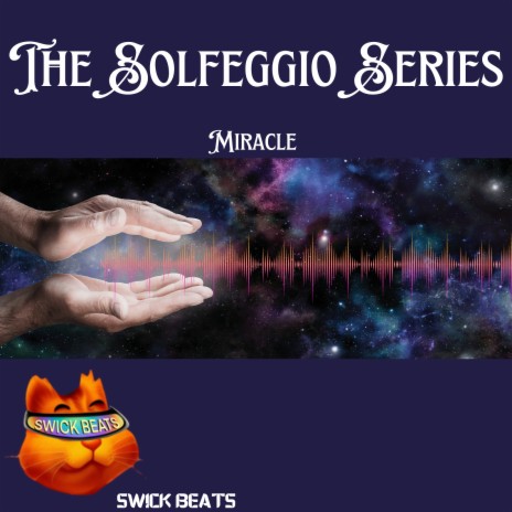 Miracle (The Solfeggio Series) | Boomplay Music