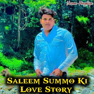 Saleem Summo Ki Love Story