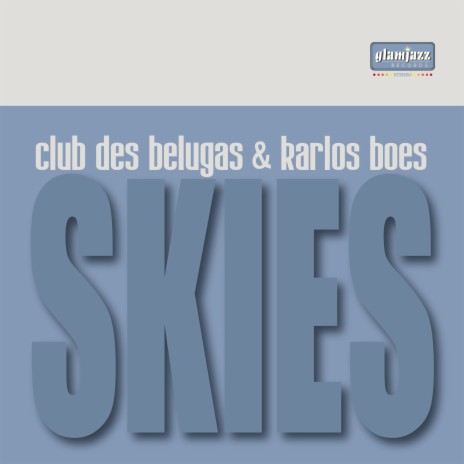 Skies ft. Karlos Boes | Boomplay Music