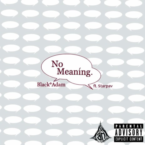 No Meaning ft. Starpav | Boomplay Music