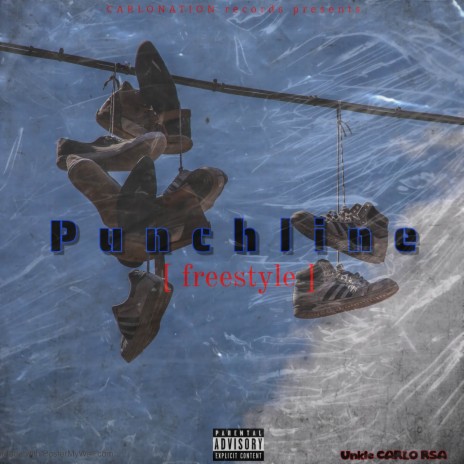 Punchline (freestyle) | Boomplay Music