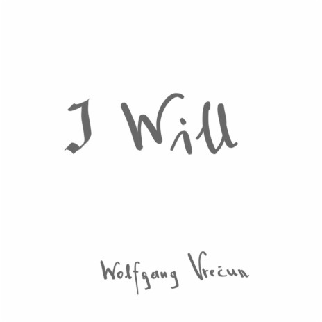 I Will (Acoustic version) | Boomplay Music