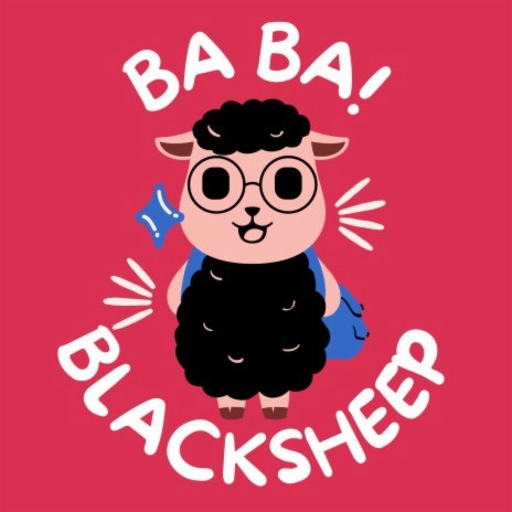 Ba Ba Black Sheep | Boomplay Music