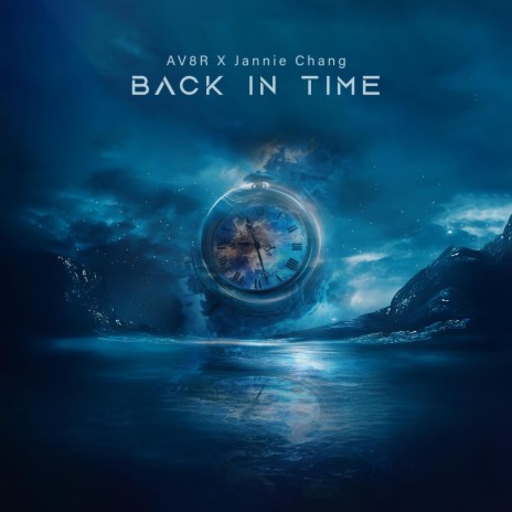 Back In Time ft. Jannie Chang | Boomplay Music