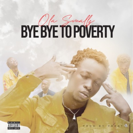 Bye Bye to Poverty | Boomplay Music