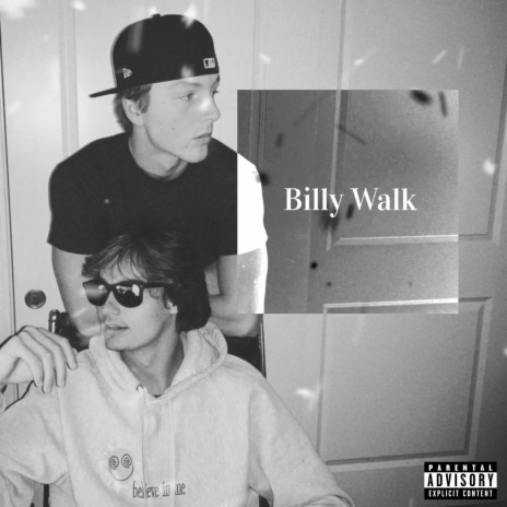 Billy Walk | Boomplay Music