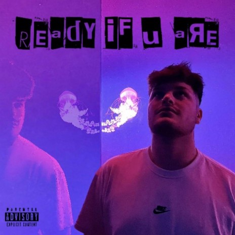 Ready If U Are | Boomplay Music