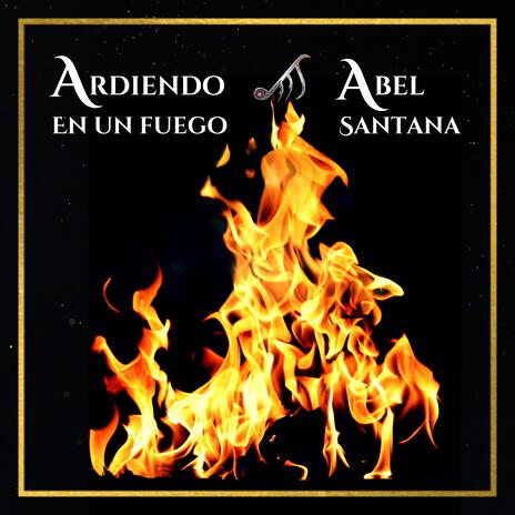 Ardiendo En Un Fuego | Boomplay Music