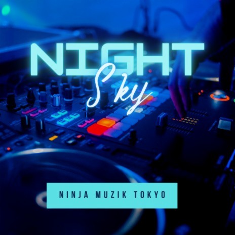 Night Sky | Boomplay Music