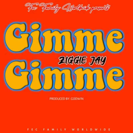 Gimme Gimme | Boomplay Music