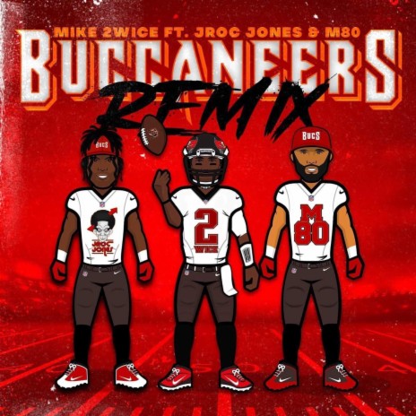 Buccaneers Remix (feat. M80) | Boomplay Music