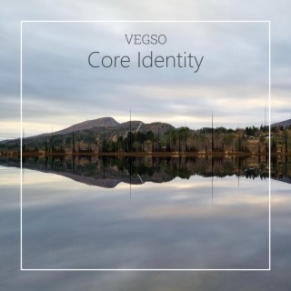 Core Identity