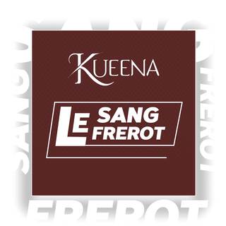 Le sang le frérot lyrics | Boomplay Music