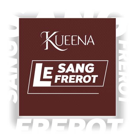 Le sang le frérot | Boomplay Music