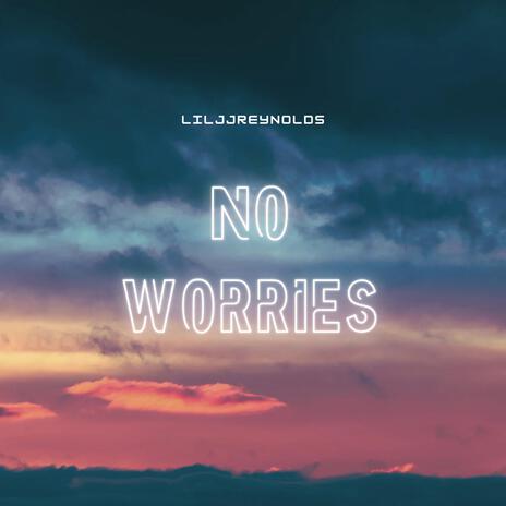 No Worries