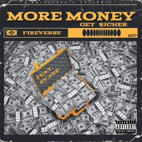 More Money Get Richer ft. St.Zee | Boomplay Music