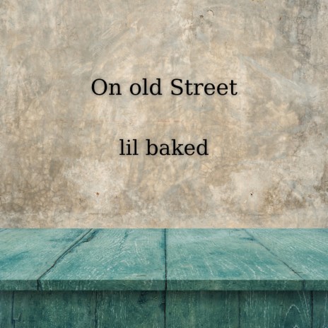 On Old Streets