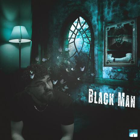 Black Man فراشة أحلامي | Boomplay Music