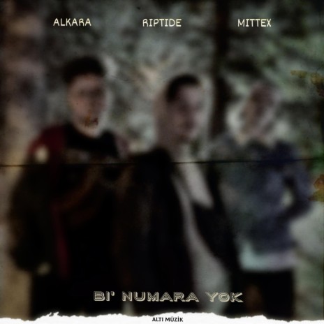 Bi' Numara Yok ft. Alkara & Mittex | Boomplay Music