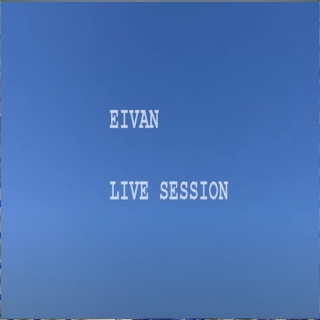 LIVE SESSION