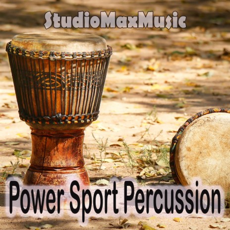 Power Sport Percussion | Boomplay Music