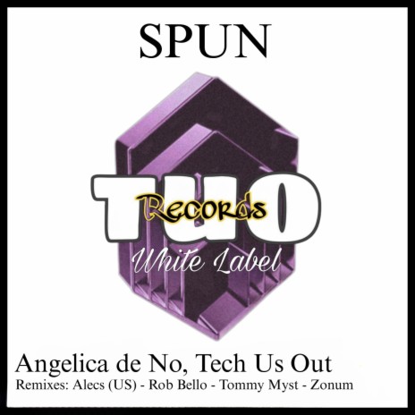 Spun (Zonum Remix) ft. Angelica de No