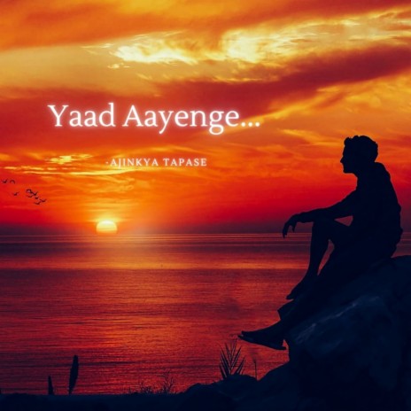 Yaad Aayenge... | Boomplay Music