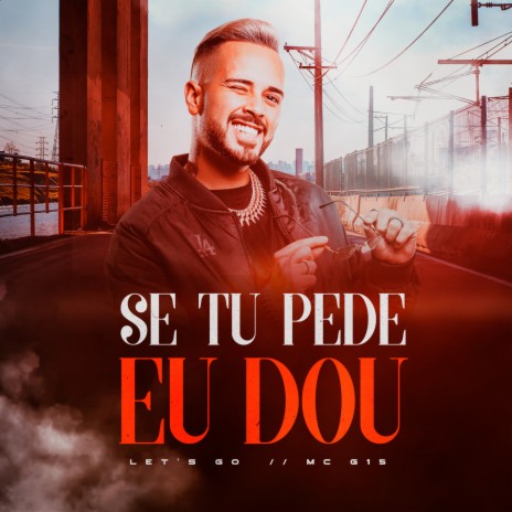 Se Tu Pede Eu Dou | Boomplay Music