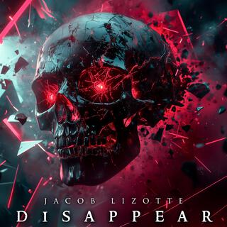 Disappear