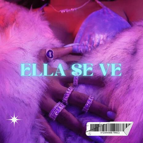 ELLA SE VE | Boomplay Music