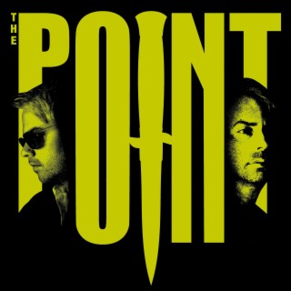 The Point lyrics | Boomplay Music