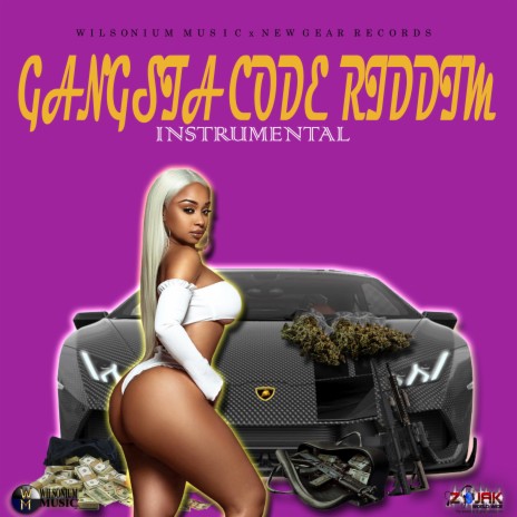 Gangsta Code Riddim | Boomplay Music