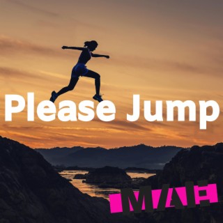 Please Jump