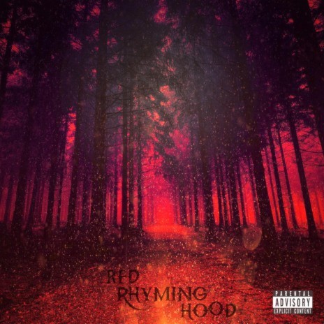 Red Rhyming Hood | Boomplay Music