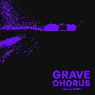 Grave Mixtape