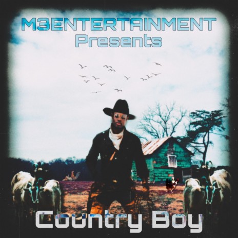 Country Boy (Edited)