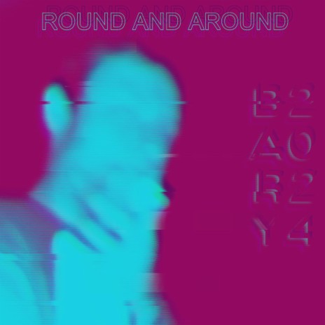 Round and Around | Boomplay Music